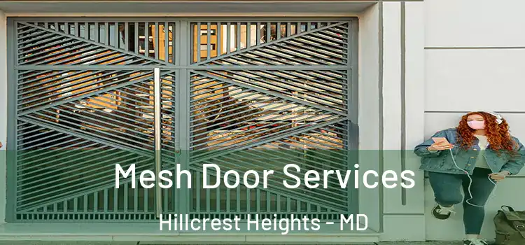 Mesh Door Services Hillcrest Heights - MD